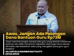 Kemenag RI Gelontor Bantuan Guru Madrasah Wilayah 3T, Ketua DPD La Nyalla Minta Jangan Disunat Satu Sen Pun