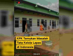 KPK Temukan Masalah Tata Kelola Lapas di Indonesia